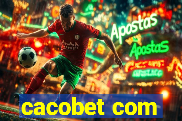 cacobet com